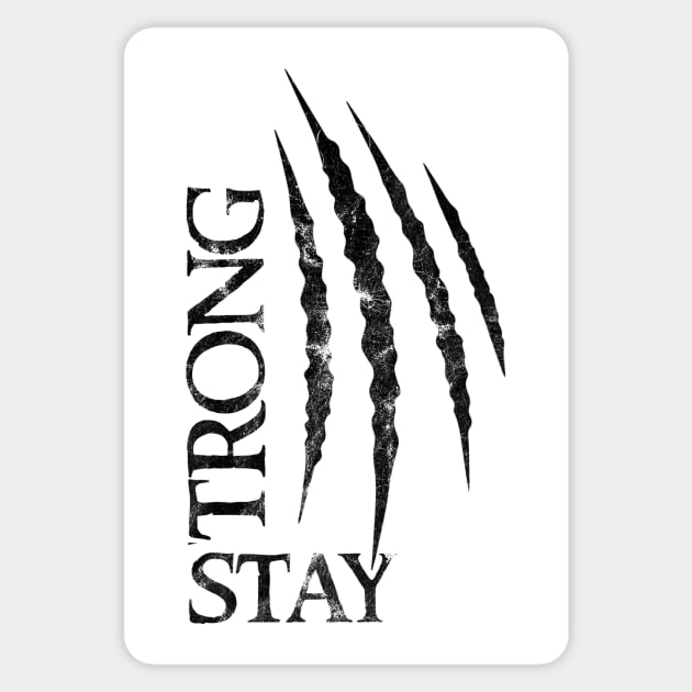 stay strong Sticker by Clathrus